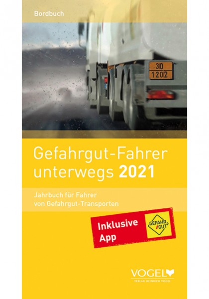 Gefahrgut-Fahrer unterwegs 2021